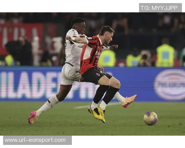 米兰旧将分析菲尔克鲁格适应性博洛尼亚争夺意超杯更具决心