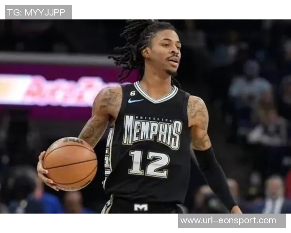 灰熊欲围绕JJJ建队但活塞凯尔特人仍对其表现出浓厚兴趣